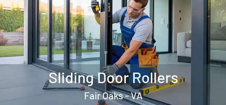 Sliding Door Rollers Fair Oaks - VA